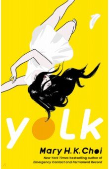 Choi Mary H.: Yolk