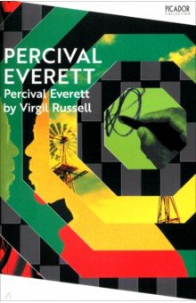Everett Percival: Percival Everett by Virgil Russell