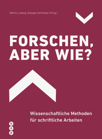 Kahle Martin Ludwig: Forschen, aber wie? (E-Book)