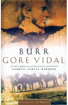 Vidal Gore: Burr