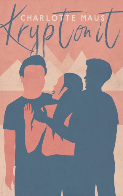 Maus Charlotte: Kryptonit