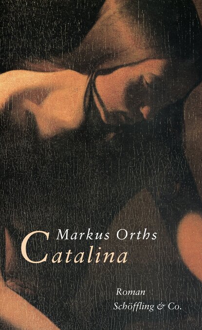 Orths Markus: Catalina