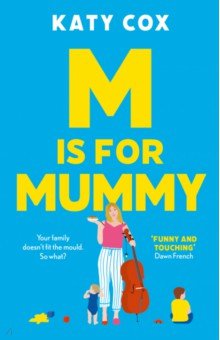 Cox Katy: M is for Mummy