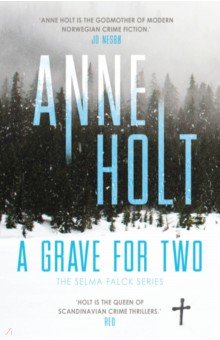 Holt Anne: A Grave for Two