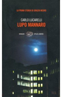 Lucarelli Carlo: Lupo mannaro