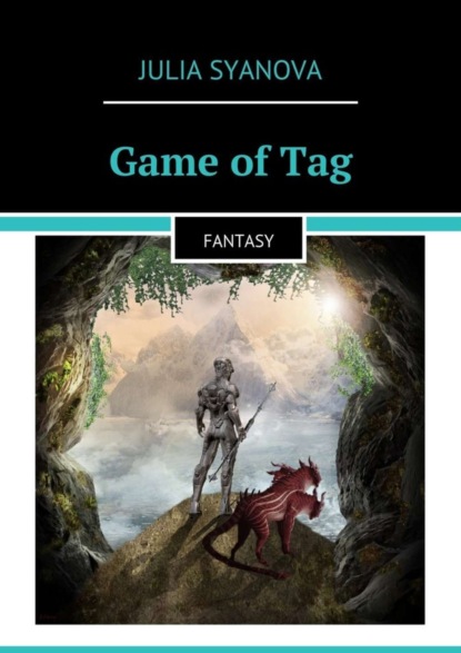Game of Tag. Fantasy