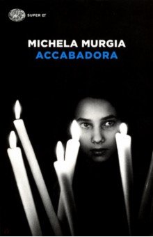 Murgia Michela: Accabadora