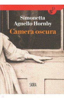 Hornby Simonetta Agnello: Camera oscura