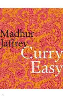 Jaffrey Madhur: Curry Easy