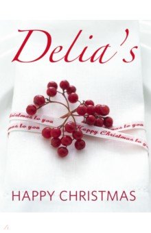 Smith Delia: Delia's Happy Christmas