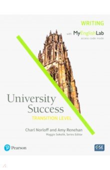 Norloff Charl: University Success. American English. Transition. Writing Student Book + MyEnglishLab
