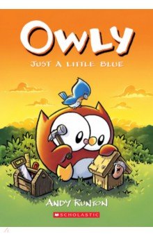Runton Andy: Owly. Just a Little Blue