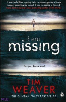 Weaver Tim: I Am Missing