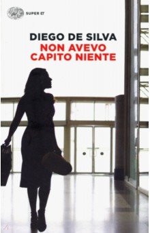 de Silva Diego: Non avevo capito niente