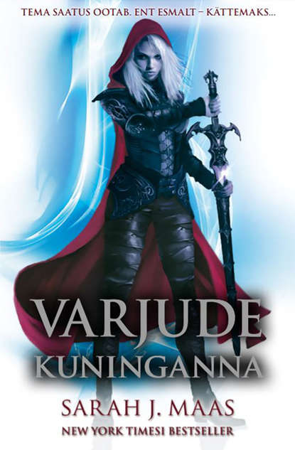 Maas Sarah J.: Klaastroon 4: Varjude Kuninganna